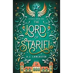 The Lord of Stariel, Paperback - Aj Lancaster imagine