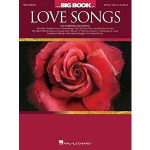 The Big Book of Love Songs, Paperback - Hal Leonard Corp imagine