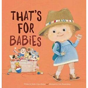 That's for Babies, Hardcover - Jackie Azua Kramer imagine