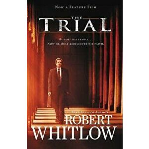 The Trial, Paperback - Robert Whitlow imagine