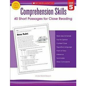 Comprehension Skills: Short Passages for Close Reading: Grade 5, Paperback - Linda Beech imagine