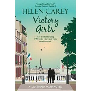 Victory Girls, Paperback - Helen Carey imagine