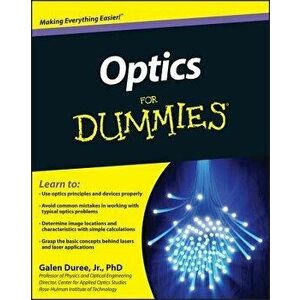 Optics for Dummies, Paperback - Galen C. Duree imagine
