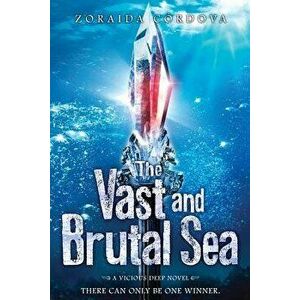 The Vast and Brutal Sea, Paperback - Zoraida Cordova imagine