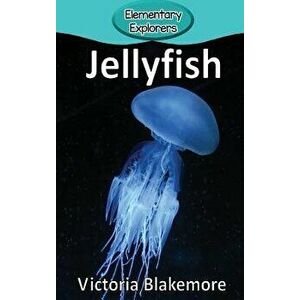 Jellyfish, Hardcover - Victoria Blakemore imagine