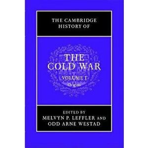 The Cambridge History of the Cold War, Paperback - Melvyn P. Leffler imagine