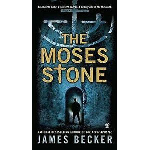 The Moses Stone - James Becker imagine