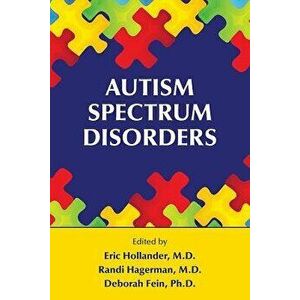 Autism Spectrum Disorders, Paperback - Eric Hollander imagine