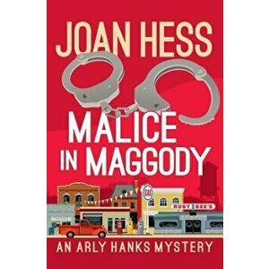 Malice in Maggody, Paperback - Joan Hess imagine