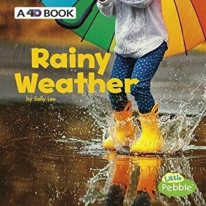 Rainy Weather: A 4D Book, Paperback - Sally Ann Lee imagine