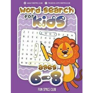 Word Search for Kids Ages 6-8: Word Search Puzzles for Kids Activity Books Ages 6-8 Grade Level 1 - 3, Paperback - Nancy Dyer imagine