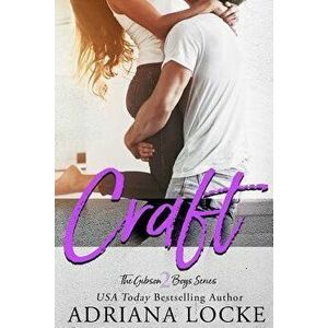 Craft, Paperback - Adriana Locke imagine