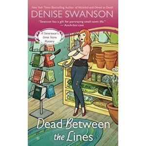 Dead Between the Lines - Denise Swanson imagine