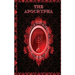 The KJV Apocrypha, Paperback - Bayt Agoodah Publications imagine