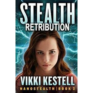 Stealth Retribution, Paperback - Vikki Kestell imagine