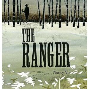 The Ranger, Hardcover - Nancy Vo imagine