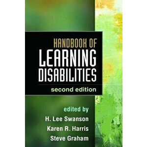Handbook of Learning Disabilities, Paperback - H. Lee Swanson imagine