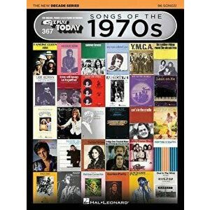 Songs of the 1970s - The New Decade Series: E-Z Play Today Volume 367, Paperback - Hal Leonard Corp imagine
