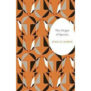 The Origin of Species: By Means of Natural Selection or the Preservation of Favored Races in the Struggle for Life, Paperback - Charles Darwin imagine