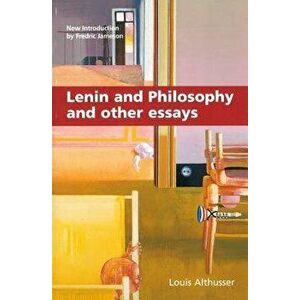 Lenin and Philosophy and Other Essays, Paperback - Louis Althusser imagine