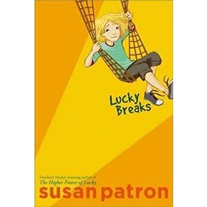 Lucky Breaks, Paperback - Susan Patron imagine