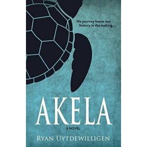 Akela, Paperback - Ryan Uytdewilligen imagine