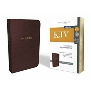 KJV, Reference Bible, Giant Print, Bonded Leather, Burgundy, Red Letter Edition - Thomas Nelson imagine