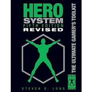 Hero System 5th Edition, Revised, Paperback - Steven S. Long imagine