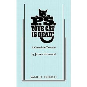 P.S. Your Cat Is Dead!, Paperback - James Kirkwood imagine