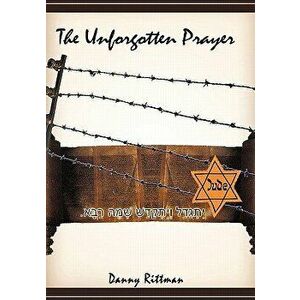 The Unforgotten Prayer - Danny Rittman imagine