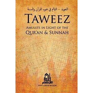 Taweez: Amulets in Light of the Quran and Sunnah, Paperback - Fahd Al-Suhaymi imagine