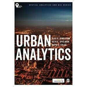 Urban Analytics, Paperback - Alex David Singleton imagine