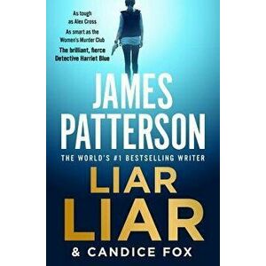 Liar Liar, Paperback - James Patterson imagine
