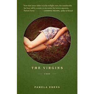 The Virgins, Paperback - Pamela Erens imagine