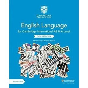 Cambridge International as and a Level English Language Coursebook, Paperback - Mike Gould imagine