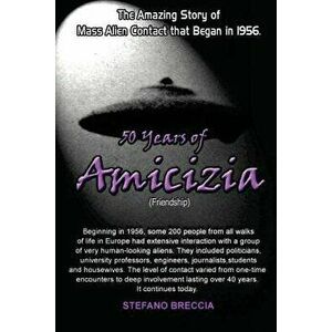 50 Years of Amicizia (Friendship), Paperback - Stefano Breccia imagine