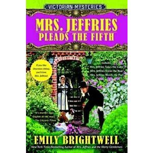 Mrs. Jeffries Pleads the Fifth, Paperback - Emily Brightwell imagine