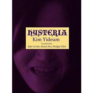 Hysteria, Paperback - Kim Yideum imagine