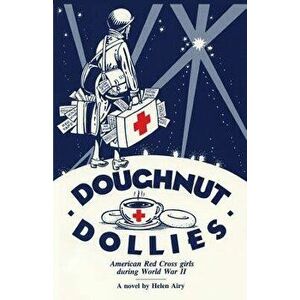 Doughnut Dollies, Paperback - Helen Airy imagine