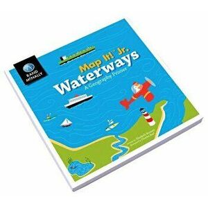 Map It! Jr Waterways Boardbook - Rand McNally imagine
