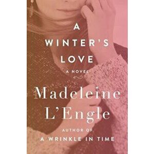 A Winter's Love, Paperback - Madeleine L'Engle imagine