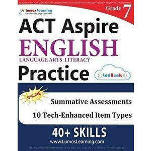 ACT Aspire Test Prep: Grade 7 English Language Arts Literacy (Ela) Practice Workbook and Full-Length Online Assessments: ACT Aspire Study Gu, Paperbac imagine