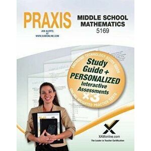 Praxis Middle School Mathematics 5169 Book and Online, Paperback - Sharon A. Wynne imagine