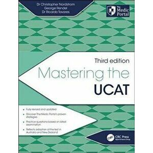 Mastering the Ucat, Third Edition, Paperback - Christopher Nordstrom imagine