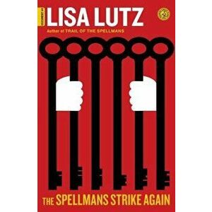 The Spellmans Strike Again: Document #4, Paperback - Lisa Lutz imagine