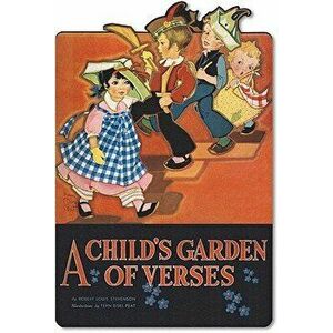 A Child's Garden of Verses, Paperback - Robert Louis Stevenson imagine