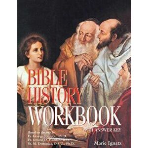 Bible History: Workbook, Paperback - Marie Ignatz imagine