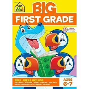 Big First Grade, Paperback - School Zone Staff imagine