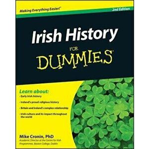 Irish History for Dummies, Paperback - Mike Cronin imagine