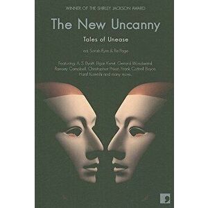 The New Uncanny: Tales of Unease - Sarah Eyre imagine
